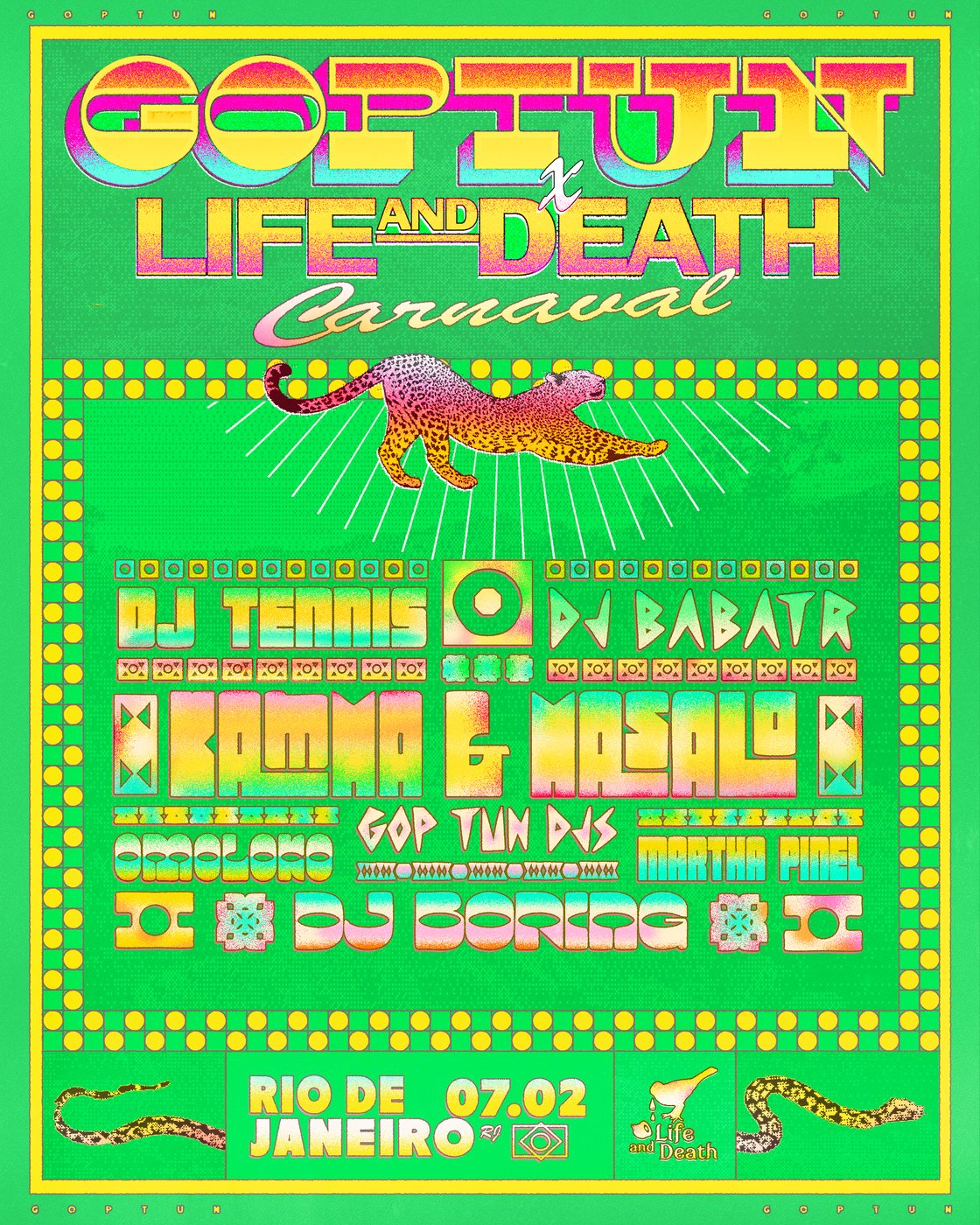 Life and Death event flyer — 7 February 2026, Gop Tun x Life and Death Carnaval, Rio de Janeiro. Ornate green artwork; lineup including DJ Tennis, DJ Babatr, Kamma & Masalo, DJ BORING.